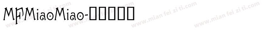 MFMiaoMiao字体转换