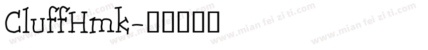 CluffHmk字体转换