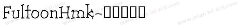 FultoonHmk字体转换