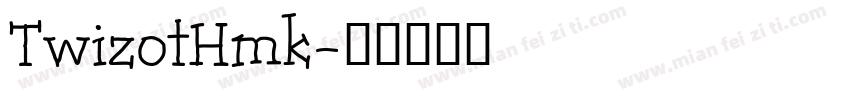 TwizotHmk字体转换