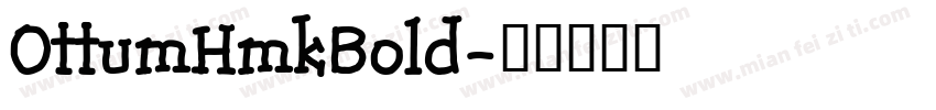 OttumHmkBold字体转换