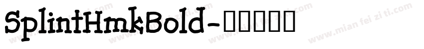 SplintHmkBold字体转换