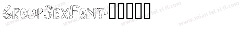 GroupSexFont字体转换