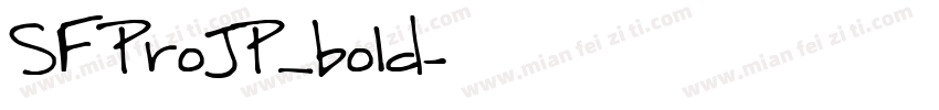 SFProJP_bold字体转换