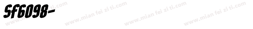 Sf6098字体转换