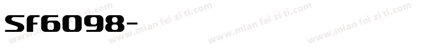 Sf6098字体转换