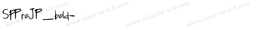 SFProJP_bold字体转换