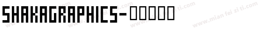 SHAKAGRAPHICS字体转换
