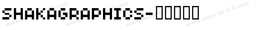SHAKAGRAPHICS字体转换