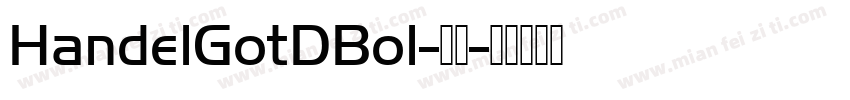 HandelGotDBol-常规字体转换