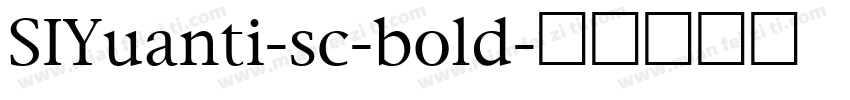 SIYuanti-sc-bold字体转换