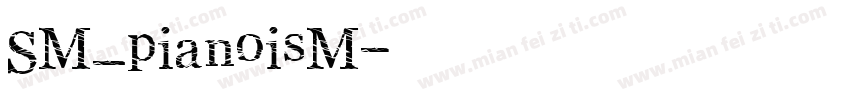 SM_pianoisM字体转换