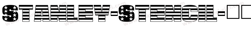 Stanley-Stencil字体转换