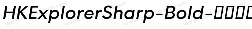 HKExplorerSharp-Bold字体转换