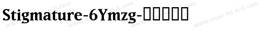 Stigmature-6Ymzg字体转换