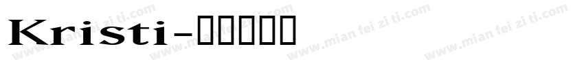 Kristi字体转换