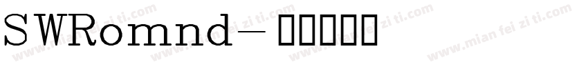 SWRomnd字体转换