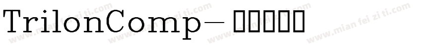 TrilonComp字体转换