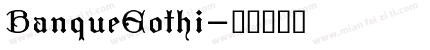 BanqueGothi字体转换