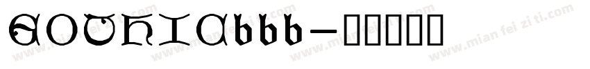 GOTHICbbb字体转换