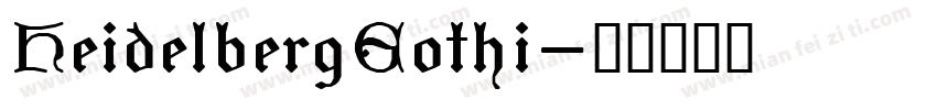 HeidelbergGothi字体转换