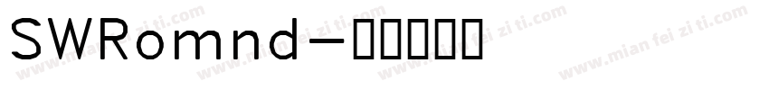 SWRomnd字体转换