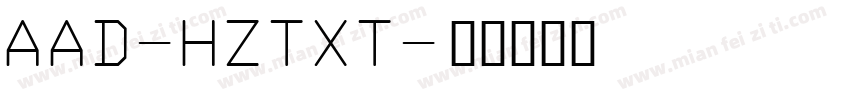 AAD-HZTXT字体转换