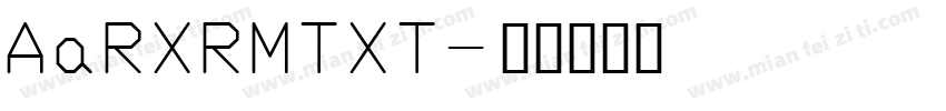 AaRXRMTXT字体转换