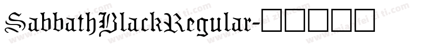 SabbathBlackRegular字体转换