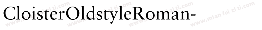 CloisterOldstyleRoman字体转换