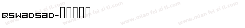 qSWadsad字体转换