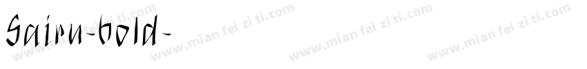 Sairu-bold字体转换