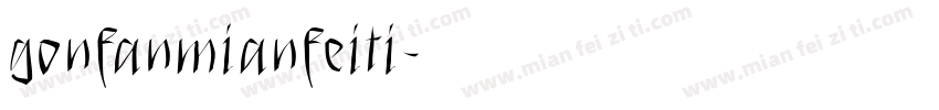 gonfanmianfeiti字体转换