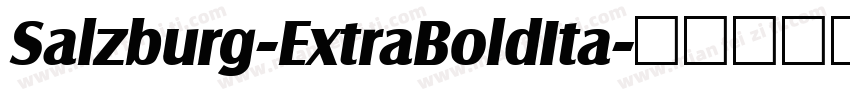 Salzburg-ExtraBoldIta字体转换