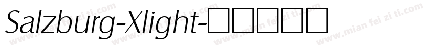 Salzburg-Xlight字体转换