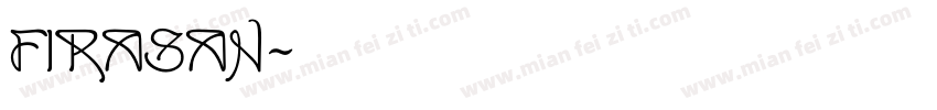 FiraSan字体转换