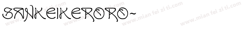 Sankeikeroro字体转换