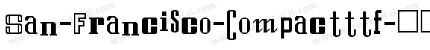 San-Francisco-Compactttf字体转换
