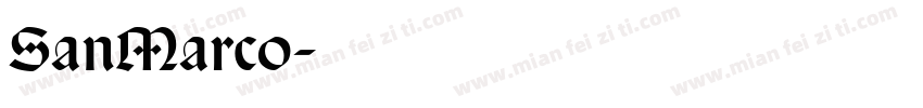SanMarco字体转换