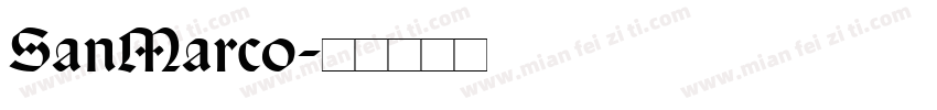 SanMarco字体转换