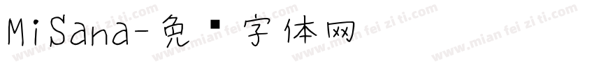 MiSana字体转换