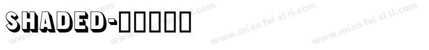 Shaded字体转换