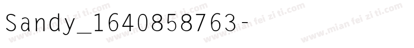 Sandy_1640858763字体转换