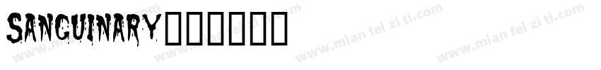 Sanguinary字体转换