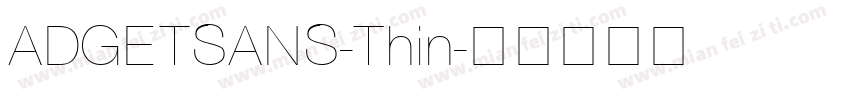 ADGETSANS-Thin字体转换