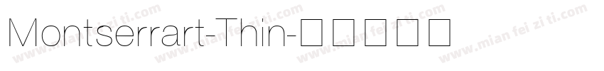 Montserrart-Thin字体转换