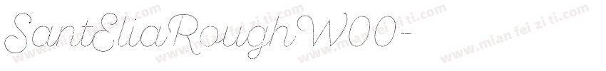 SantEliaRoughW00字体转换