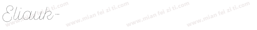 Eliauk字体转换