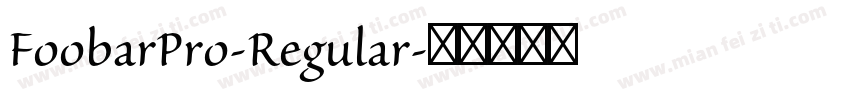 FoobarPro-Regular字体转换