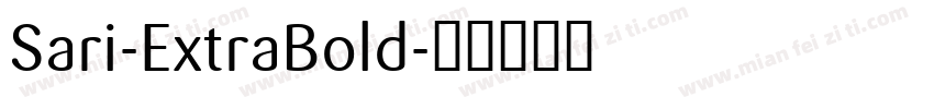 Sari-ExtraBold字体转换